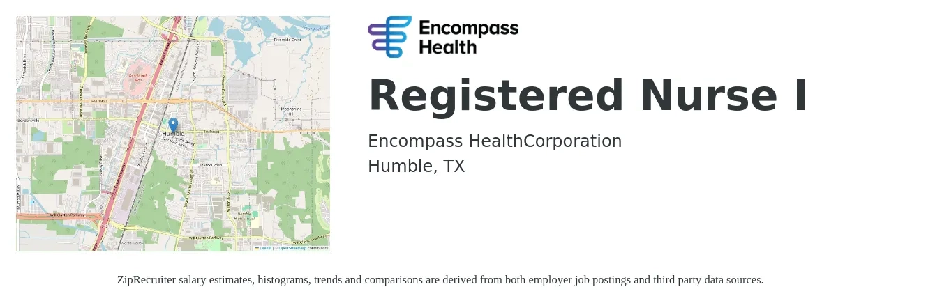 Encompass Health job posting for a Registered Nurse I in Humble, TX with a salary of $30 to $47 Hourly with a map of Humble location.