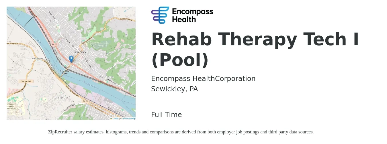 Encompass Health job posting for a Rehab Therapy Tech I (Pool) in Sewickley, PA with a salary of $14 to $20 Hourly with a map of Sewickley location.