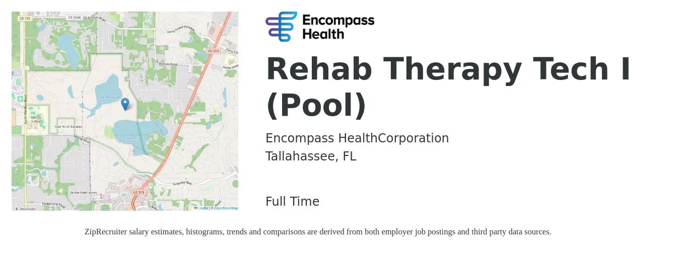 Encompass Health job posting for a Rehab Therapy Tech I (Pool) in Tallahassee, FL with a salary of $13 to $18 Hourly with a map of Tallahassee location.