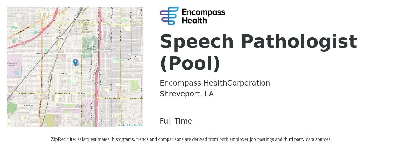 Encompass Health job posting for a Speech Pathologist (Pool) in Shreveport, LA with a salary of $32 to $43 Hourly with a map of Shreveport location.