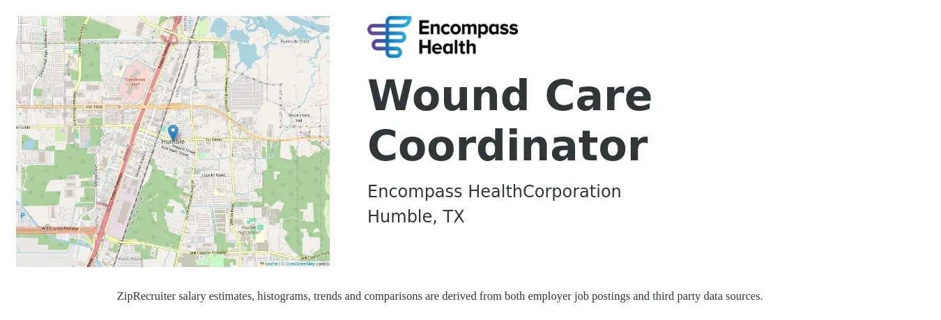Encompass Health job posting for a Wound Care Coordinator in Humble, TX with a salary of $32 to $40 Hourly with a map of Humble location.