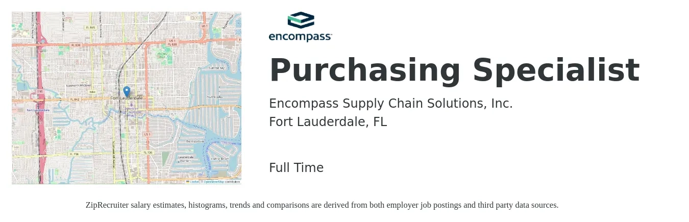 Encompass Supply Chain Solutions, Inc. job posting for a Purchasing Specialist in Fort Lauderdale, FL with a salary of $22 to $31 Hourly with a map of Fort Lauderdale location.