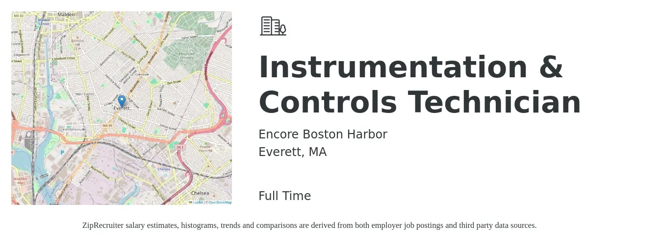 Encore Boston Harbor job posting for a Instrumentation & Controls Technician in Everett, MA with a salary of $31 to $44 Hourly with a map of Everett location.