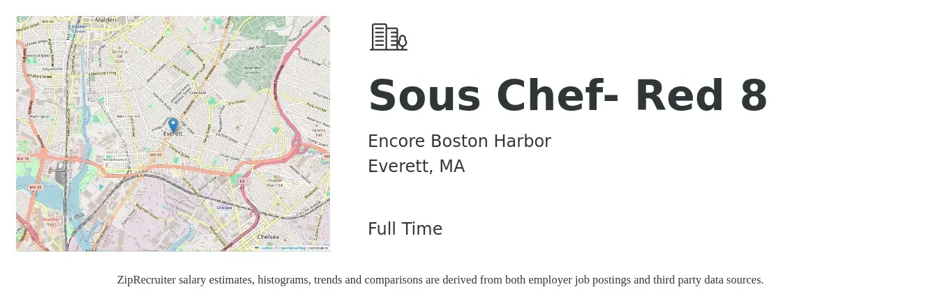 Encore Boston Harbor job posting for a Sous Chef- Red 8 in Everett, MA with a salary of $51,500 to $69,500 Yearly with a map of Everett location.