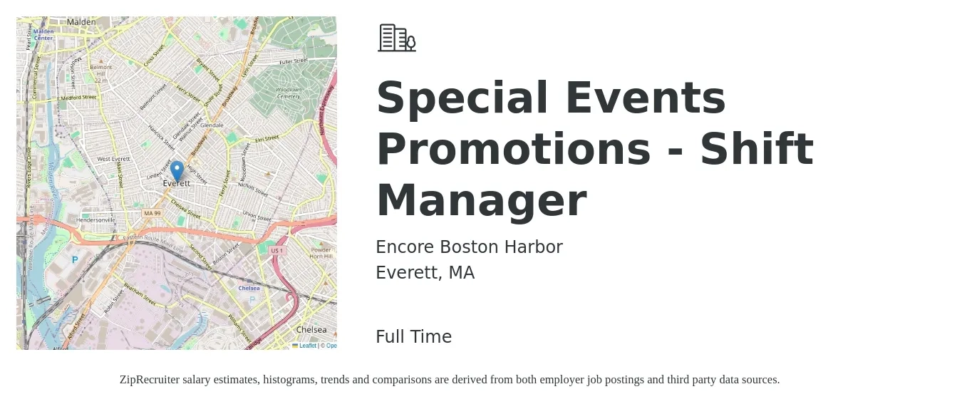 Encore Boston Harbor job posting for a Special Events Promotions - Shift Manager in Everett, MA with a salary of $47,400 to $87,000 Yearly with a map of Everett location.