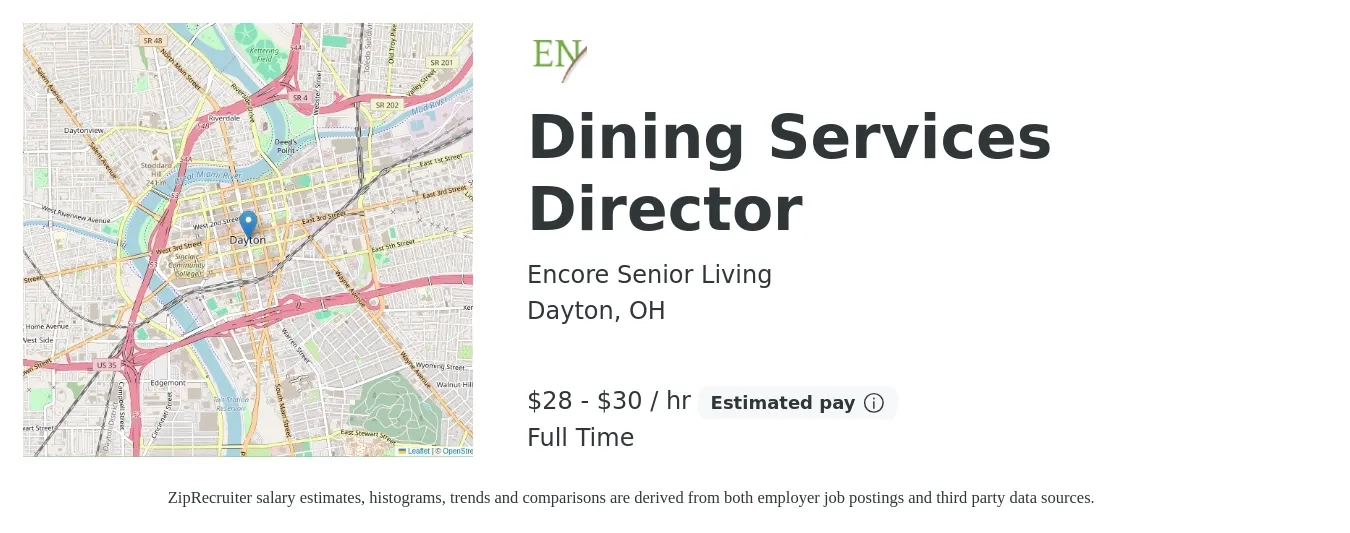Encore Senior Living job posting for a Dining Services Director in Dayton, OH with a salary of $30 to $32 Hourly with a map of Dayton location.