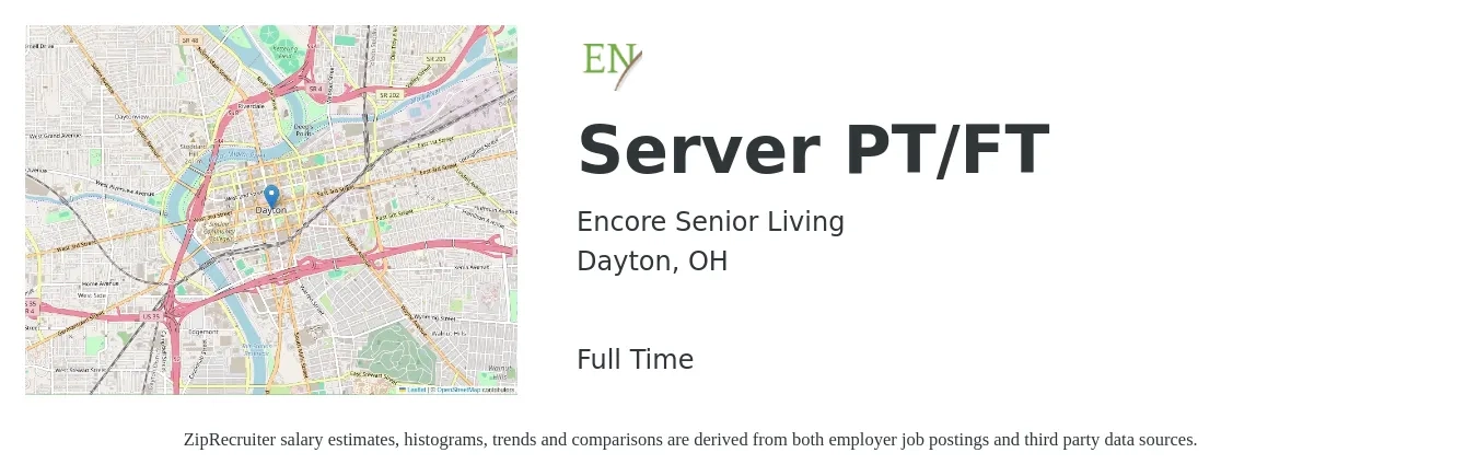Encore Senior Living job posting for a Server PT/FT in Dayton, OH with a salary of $10 to $18 Hourly with a map of Dayton location.