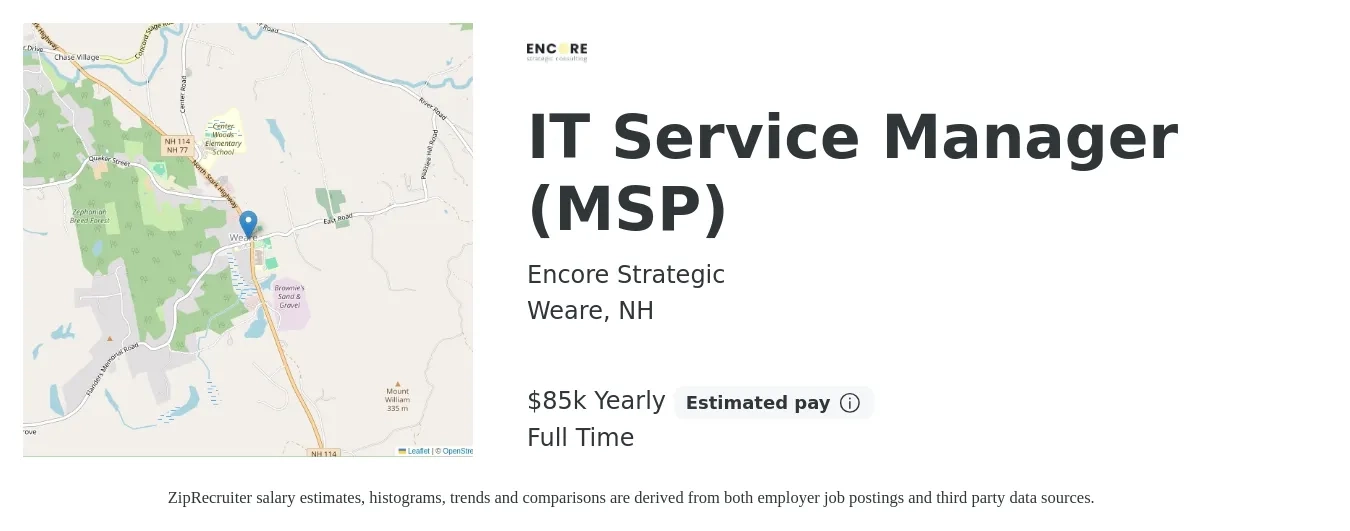 Encore Strategic job posting for a IT Service Manager (MSP) in Weare, NH with a salary of $85,000 Yearly with a map of Weare location.