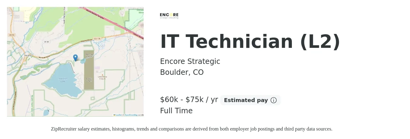 Encore Strategic job posting for a IT Technician (L2) in Boulder, CO with a salary of $60,000 to $75,000 Yearly with a map of Boulder location.