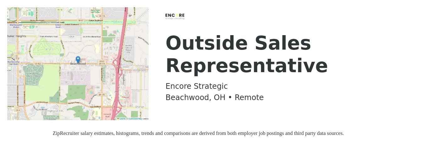 Encore Strategic job posting for a Outside Sales Representative in Beachwood, OH with a salary of $50,500 to $86,500 Yearly with a map of Beachwood location.
