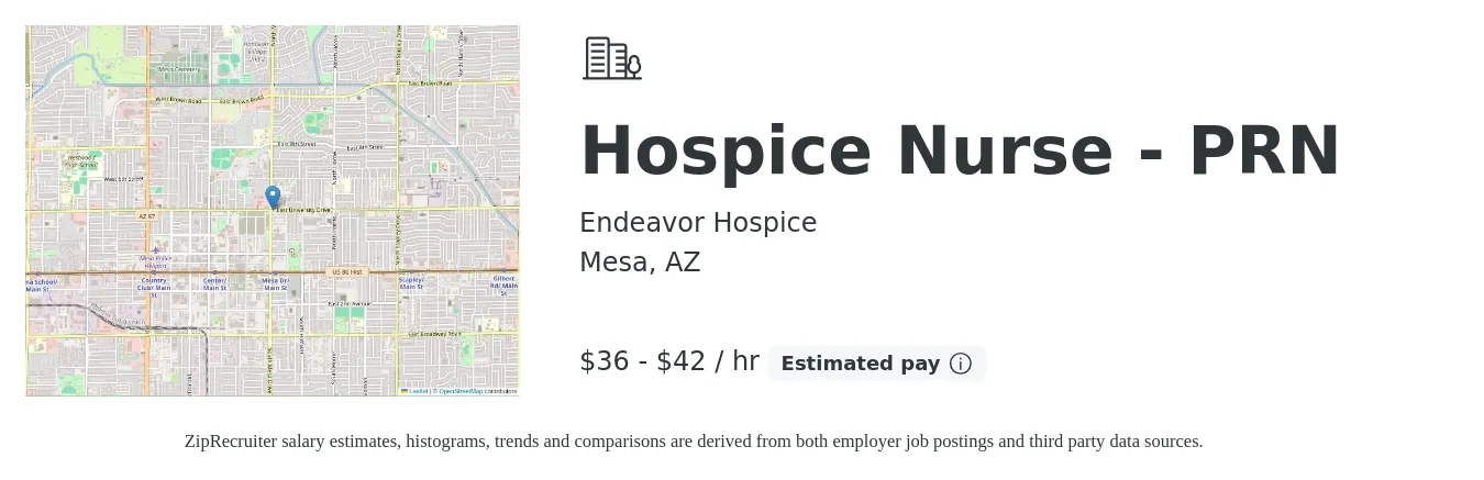 Endeavor Hospice job posting for a Hospice Nurse - PRN in Mesa, AZ with a salary of $38 to $44 Hourly with a map of Mesa location.