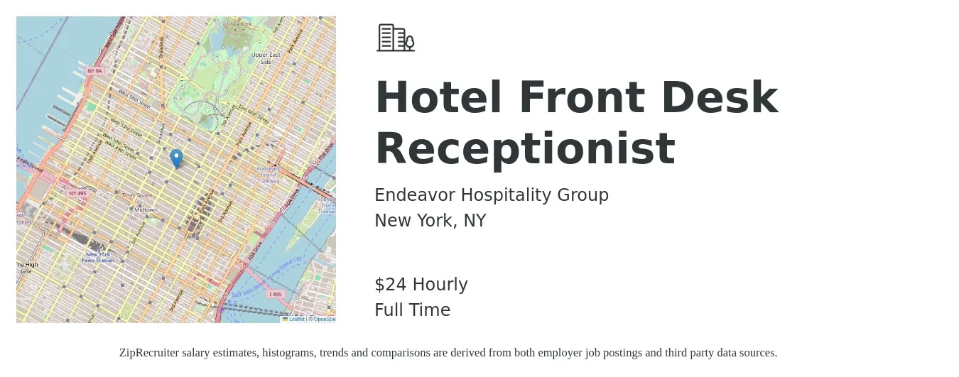 Endeavor Hospitality Group job posting for a Hotel Front Desk Receptionist in New York, NY with a salary of $25 Hourly with a map of New York location.