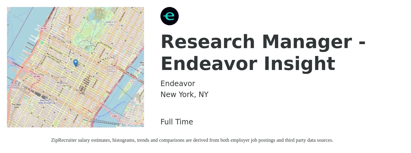 Endeavor job posting for a Research Manager - Endeavor Insight in New York, NY with a salary of $78,900 to $125,500 Yearly with a map of New York location.