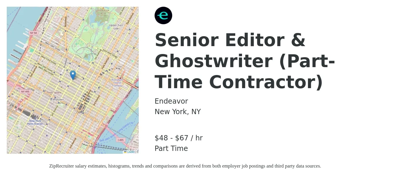 Endeavor job posting for a Senior Editor & Ghostwriter (Part-Time Contractor) in New York, NY with a salary of $50 to $70 Hourly with a map of New York location.