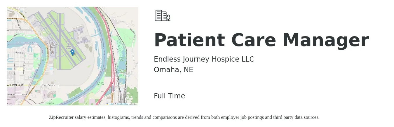 Endless Journey Hospice LLC job posting for a Patient Care Manager in Omaha, NE with a salary of $22 to $48 Hourly with a map of Omaha location.