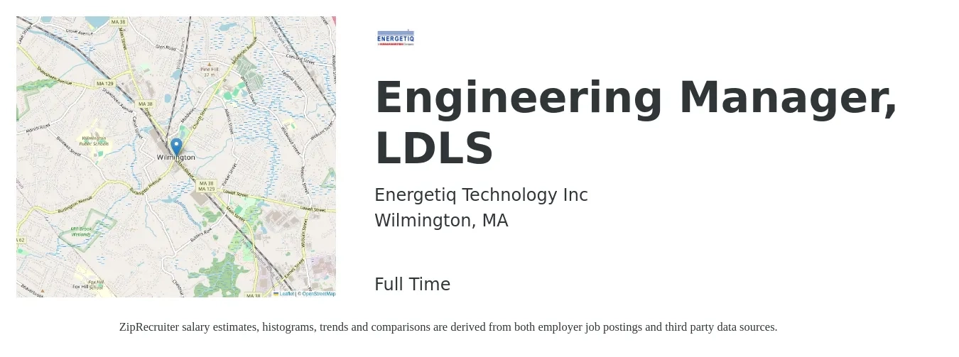 Energetiq Technology Inc job posting for a Engineering Manager, LDLS in Wilmington, MA with a salary of $127,400 to $189,100 Yearly with a map of Wilmington location.