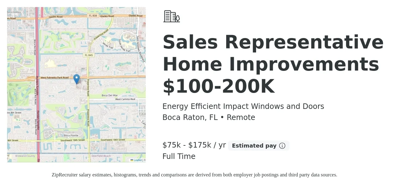 Energy Efficient Impact Windows and Doors job posting for a Sales Representative Home Improvements $100-200K in Boca Raton, FL with a salary of $75,000 to $175,000 Yearly with a map of Boca Raton location.