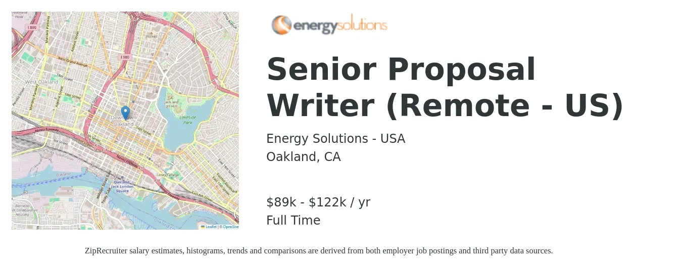 Energy Solutions - USA job posting for a Senior Proposal Writer (Remote - US) in Oakland, CA with a salary of $89,000 to $122,000 Yearly with a map of Oakland location.