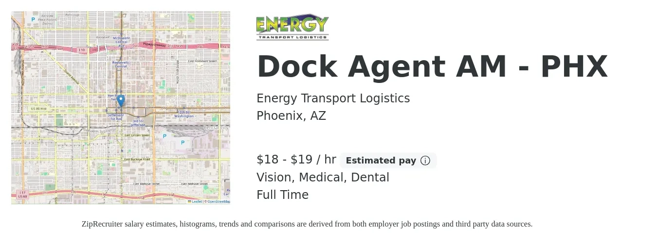 Energy Transport Logistics job posting for a Dock Agent AM - PHX in Phoenix, AZ with a salary of $19 to $20 Hourly and benefits including life_insurance, medical, retirement, vision, and dental with a map of Phoenix location.