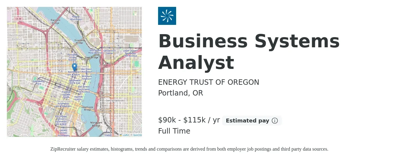 ENERGY TRUST OF OREGON job posting for a Business Systems Analyst in Portland, OR with a salary of $90,800 to $115,300 Yearly with a map of Portland location.