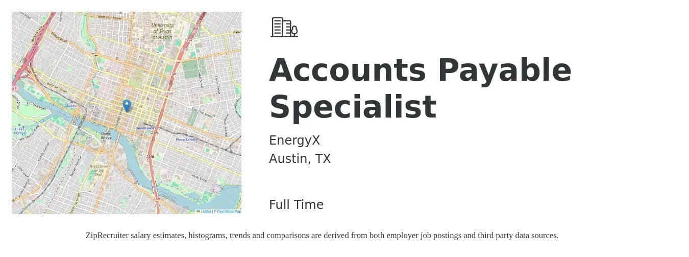 EnergyX job posting for a Accounts Payable Specialist in Austin, TX with a salary of $60,000 to $75,000 Yearly with a map of Austin location.