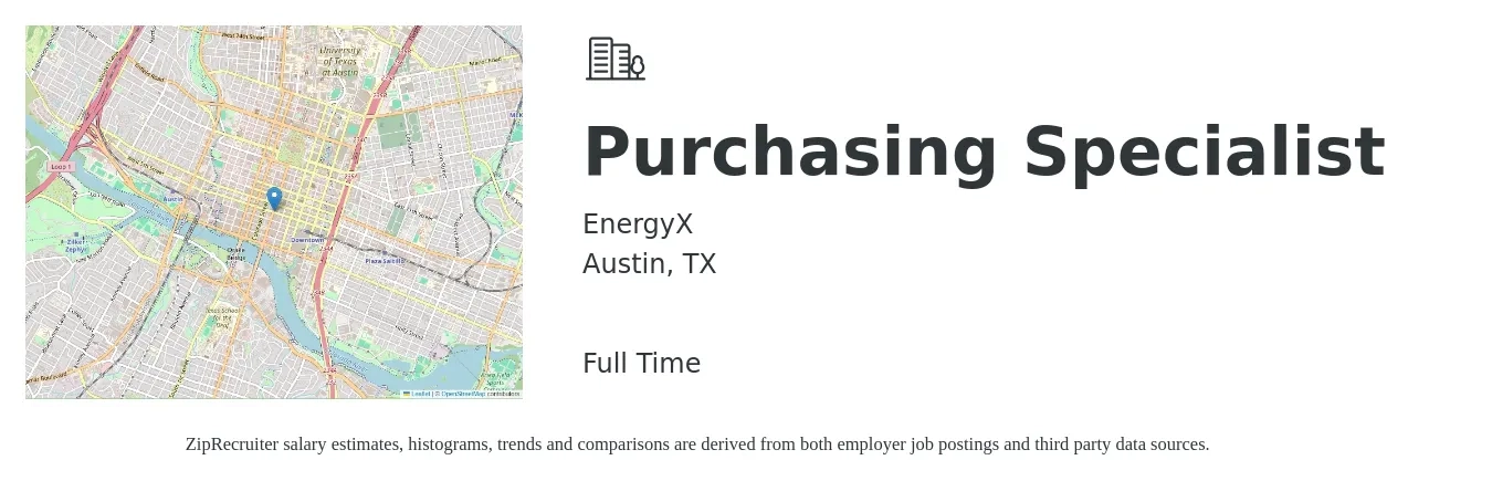 EnergyX job posting for a Purchasing Specialist in Austin, TX with a salary of $22 to $32 Hourly with a map of Austin location.