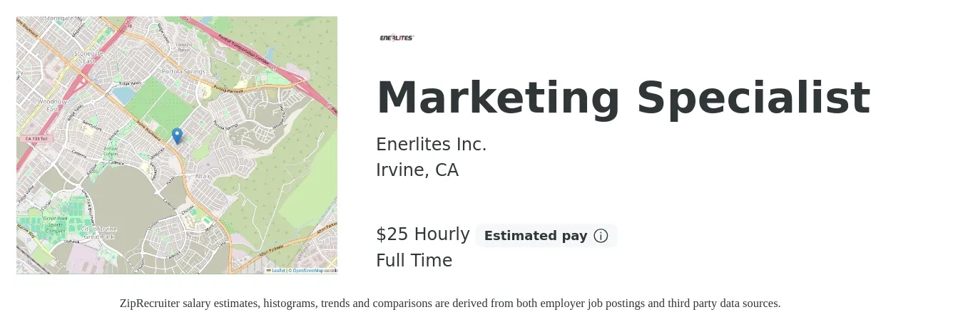 Enerlites Inc. job posting for a Marketing Specialist in Irvine, CA with a salary of $26 Hourly with a map of Irvine location.