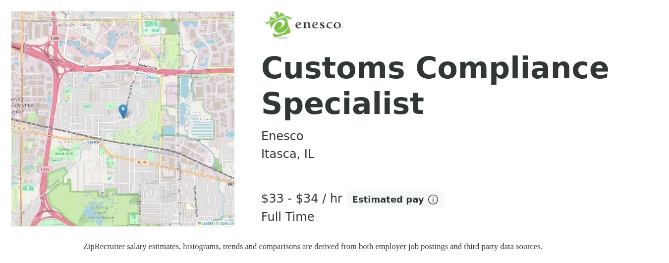 Enesco job posting for a Customs Compliance Specialist in Itasca, IL with a salary of $73,000 to $75,000 Yearly with a map of Itasca location.