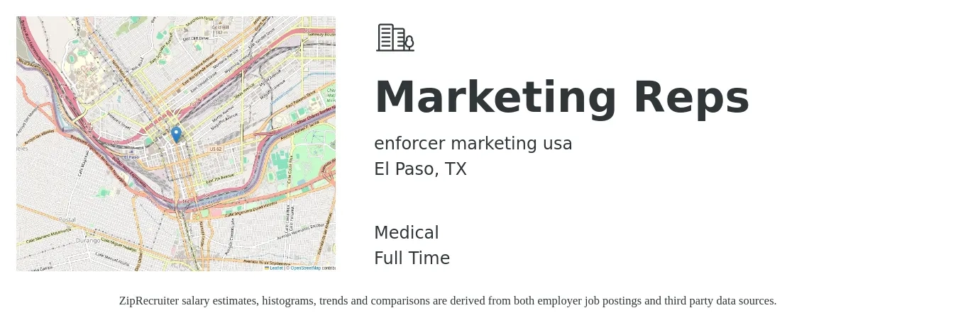 enforcer marketing usa job posting for a Marketing Reps in El Paso, TX with a salary of $1,000 to $5,000 Weekly and benefits including medical with a map of El Paso location.