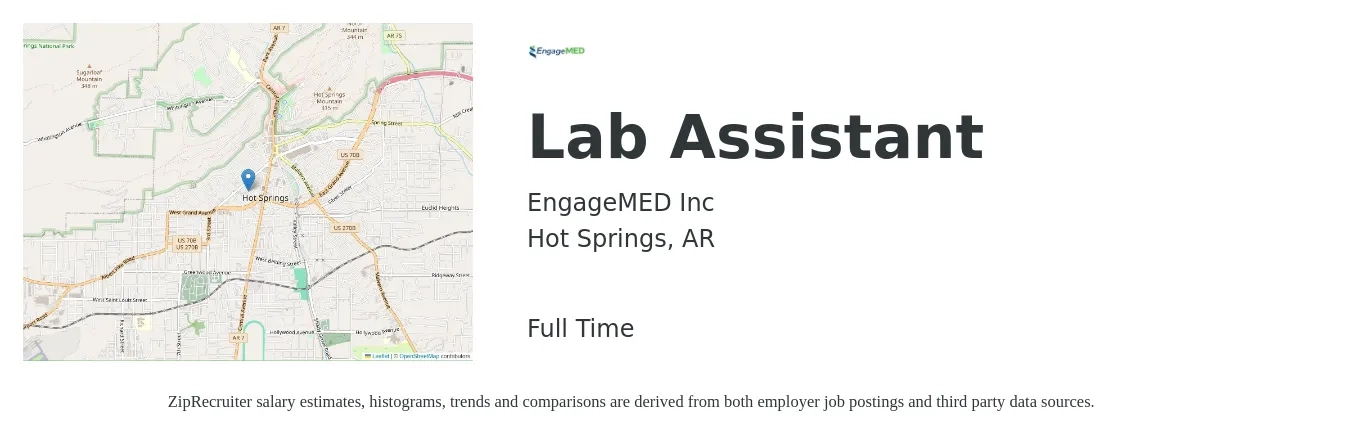EngageMED Inc job posting for a Lab Assistant in Hot Springs, AR with a salary of $14 to $20 Hourly with a map of Hot Springs location.
