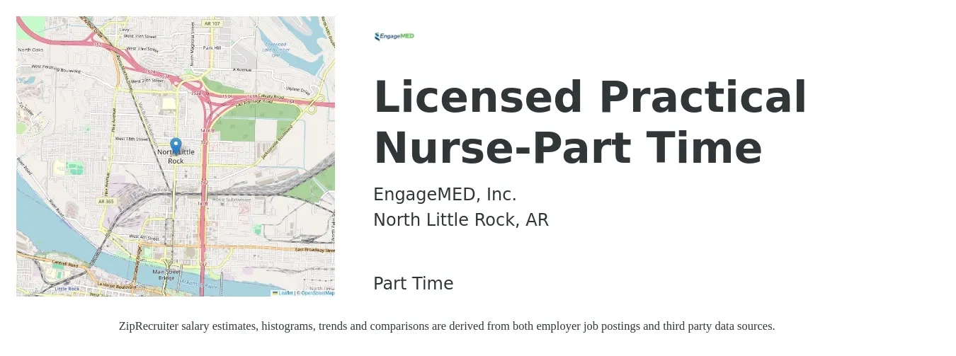 EngageMED, Inc. job posting for a Licensed Practical Nurse-Part Time in North Little Rock, AR with a salary of $24 to $34 Hourly with a map of North Little Rock location.