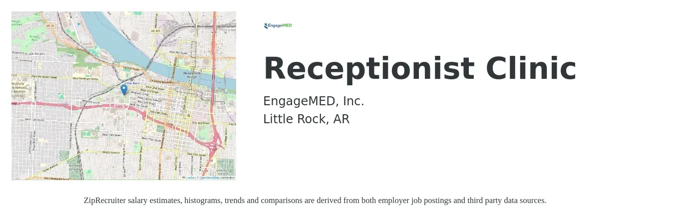 EngageMED, Inc. job posting for a Receptionist Clinic in Little Rock, AR with a salary of $13 to $17 Hourly with a map of Little Rock location.