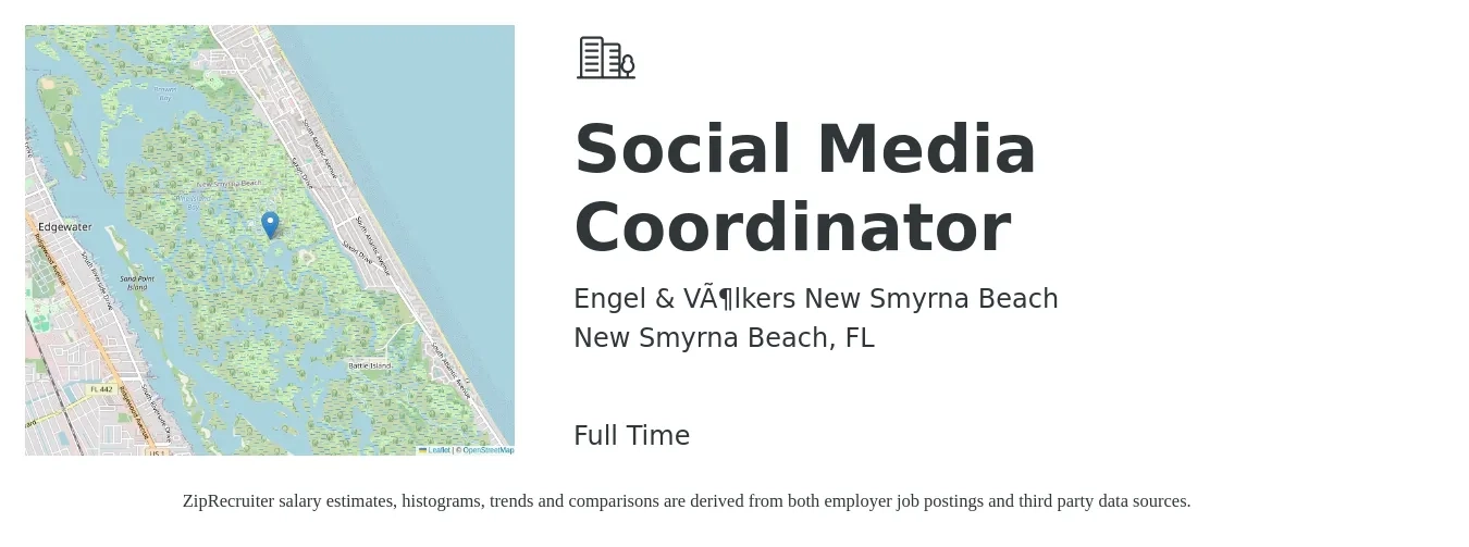 Engel & Völkers New Smyrna Beach job posting for a Social Media Coordinator in New Smyrna Beach, FL with a salary of $17 to $23 Hourly with a map of New Smyrna Beach location.