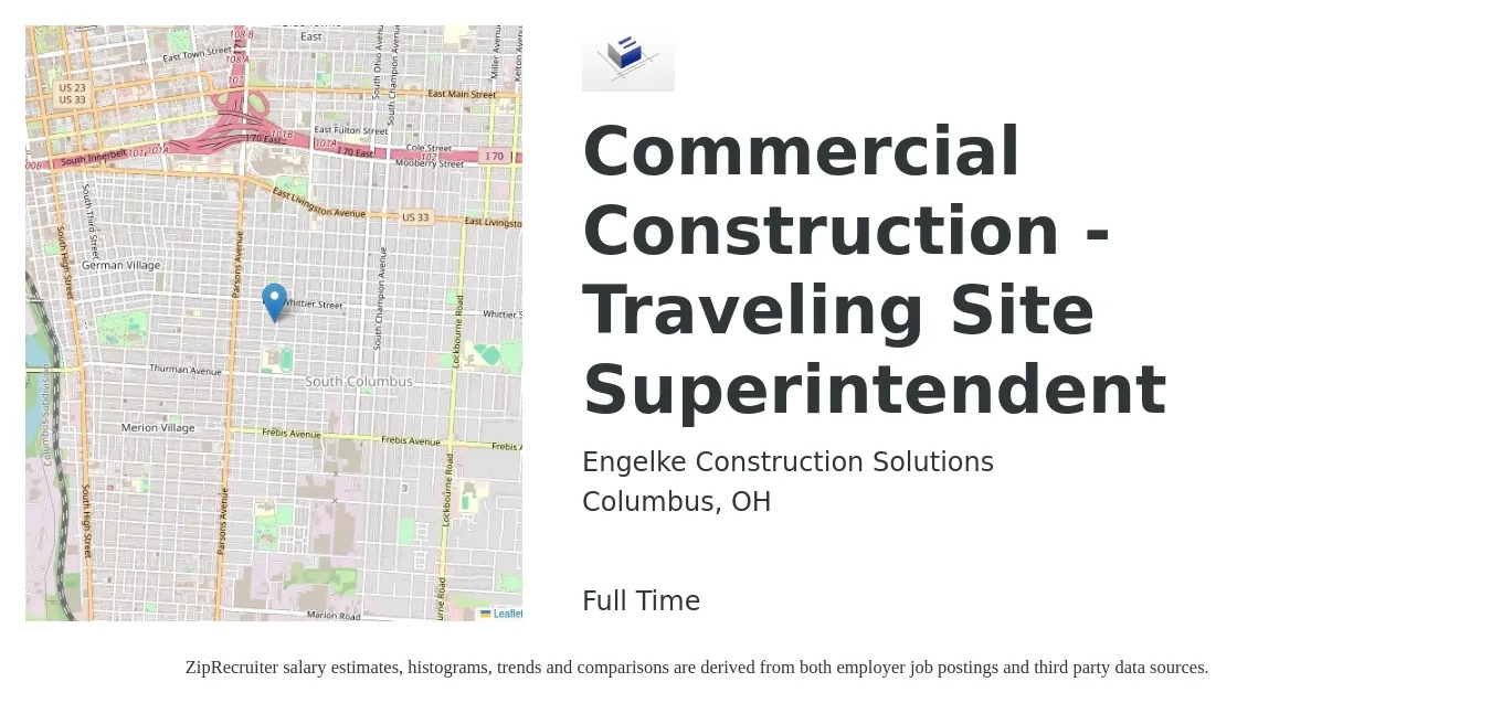 Engelke Construction Solutions job posting for a Commercial Construction - Traveling Site Superintendent in Columbus, OH with a salary of $81,600 to $114,000 Yearly with a map of Columbus location.