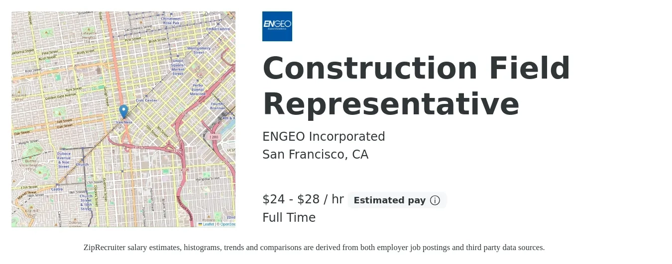 ENGEO Incorporated job posting for a Construction Field Representative in San Francisco, CA with a salary of $25 to $30 Hourly with a map of San Francisco location.