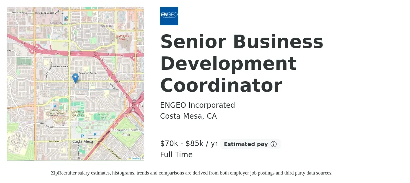 ENGEO Incorporated job posting for a Senior Business Development Coordinator in Costa Mesa, CA with a salary of $70,000 to $85,000 Yearly with a map of Costa Mesa location.
