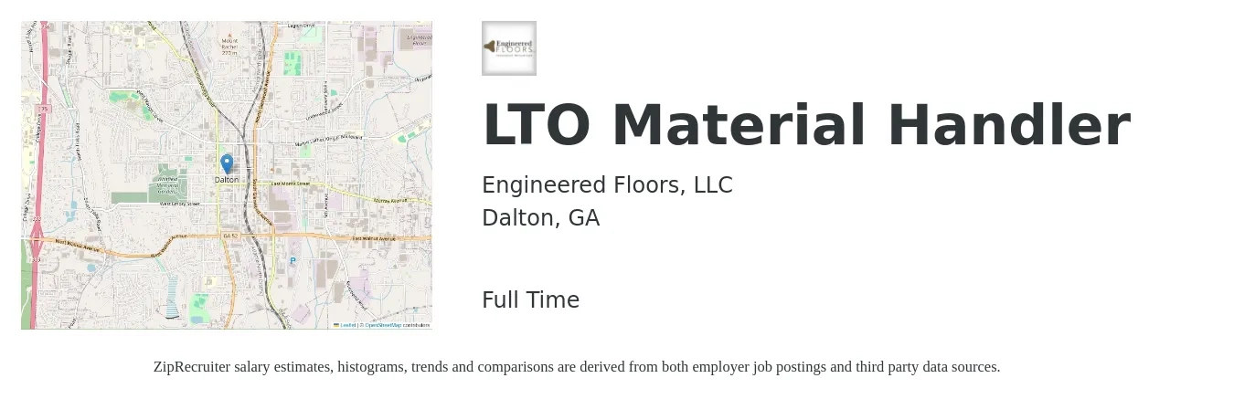 Engineered Floors, LLC job posting for a LTO Material Handler in Dalton, GA with a salary of $23,834 to $31,779 Yearly with a map of Dalton location.