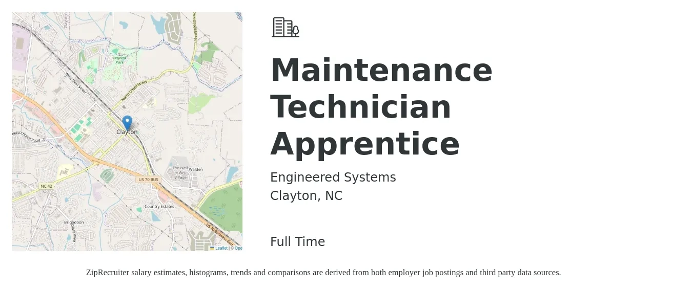 Engineered Systems job posting for a Maintenance Technician Apprentice in Clayton, NC with a salary of $14 to $19 Hourly with a map of Clayton location.