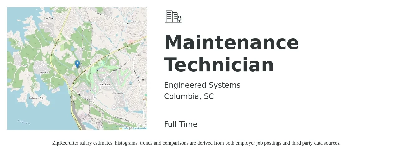 Engineered Systems job posting for a Maintenance Technician in Columbia, SC with a salary of $18 to $25 Hourly with a map of Columbia location.