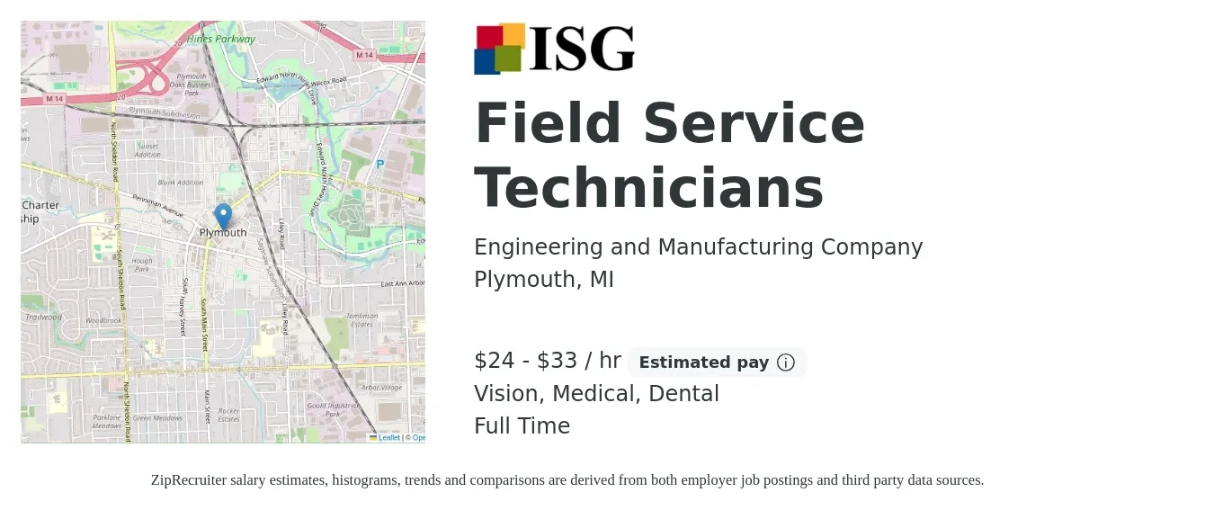 Engineering and Manufacturing Company job posting for a Field Service Technicians in Plymouth, MI with a salary of $25 to $35 Hourly and benefits including dental, life_insurance, medical, pto, retirement, and vision with a map of Plymouth location.