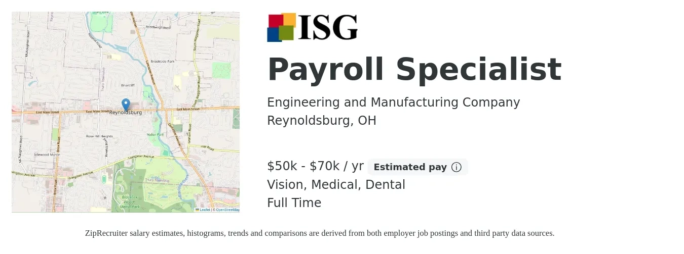 Engineering and Manufacturing Company job posting for a Payroll Specialist in Reynoldsburg, OH with a salary of $50,000 to $70,000 Yearly and benefits including pto, retirement, vision, dental, life_insurance, and medical with a map of Reynoldsburg location.