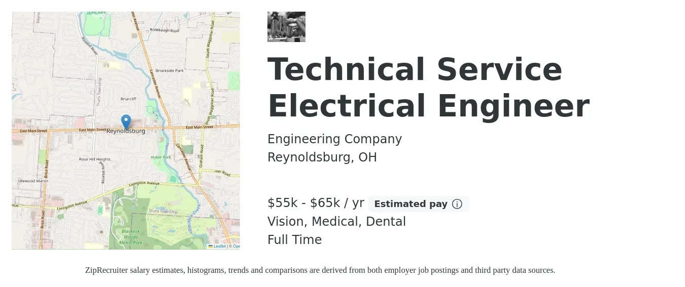 Engineering Company job posting for a Technical Service Electrical Engineer in Reynoldsburg, OH with a salary of $55,000 to $65,000 Yearly and benefits including dental, life_insurance, medical, retirement, and vision with a map of Reynoldsburg location.