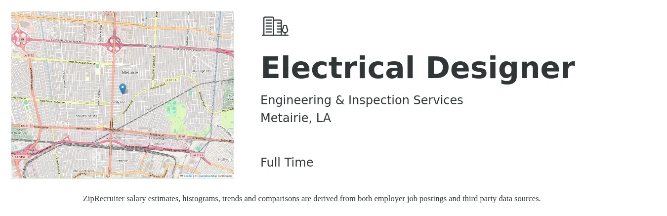Engineering & Inspection Services job posting for a Electrical Designer in Metairie, LA with a salary of $30 to $42 Hourly with a map of Metairie location.