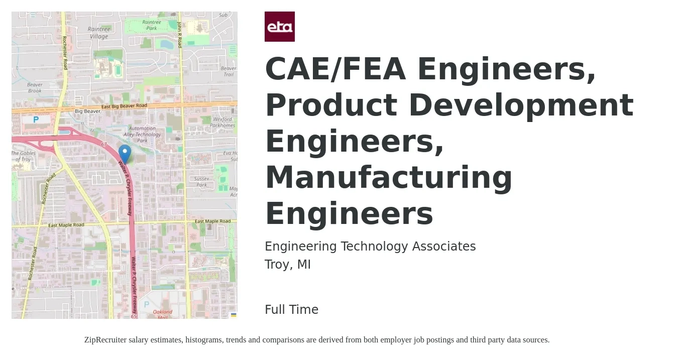 Engineering Technology Associates job posting for a CAE/FEA Engineers, Product Development Engineers, Manufacturing Engineers in Troy, MI with a salary of $67,500 to $93,700 Yearly with a map of Troy location.