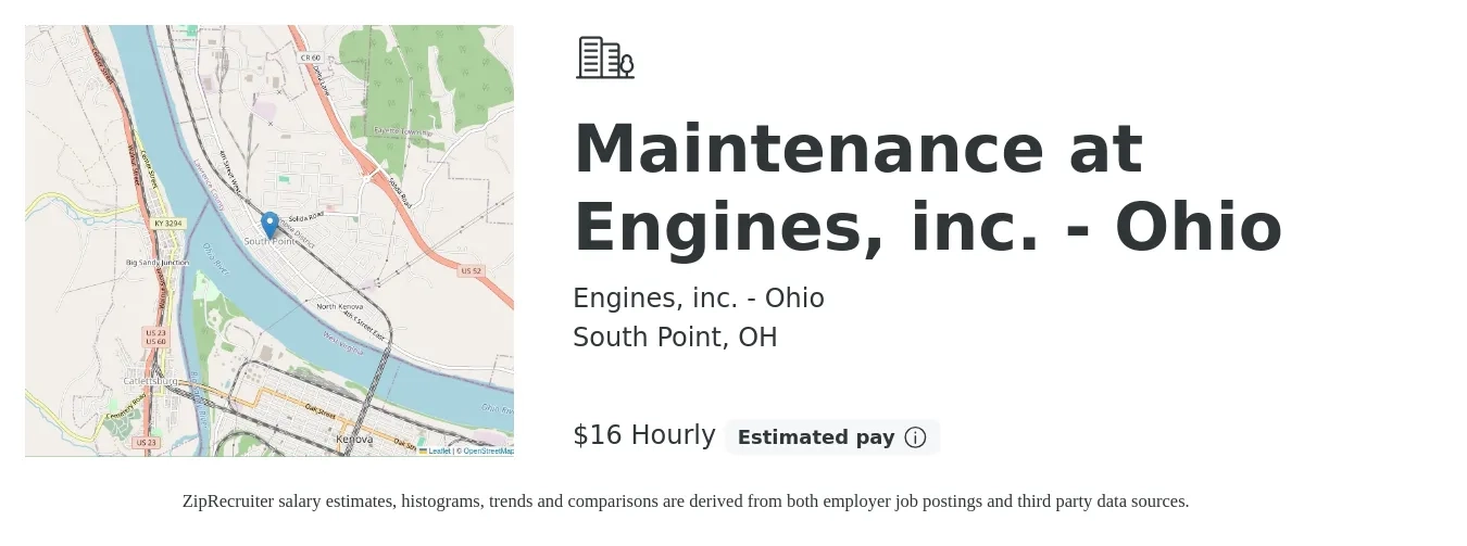Engines, inc. - Ohio job posting for a Maintenance at Engines, inc. - Ohio in South Point, OH with a salary of $17 Hourly with a map of South Point location.