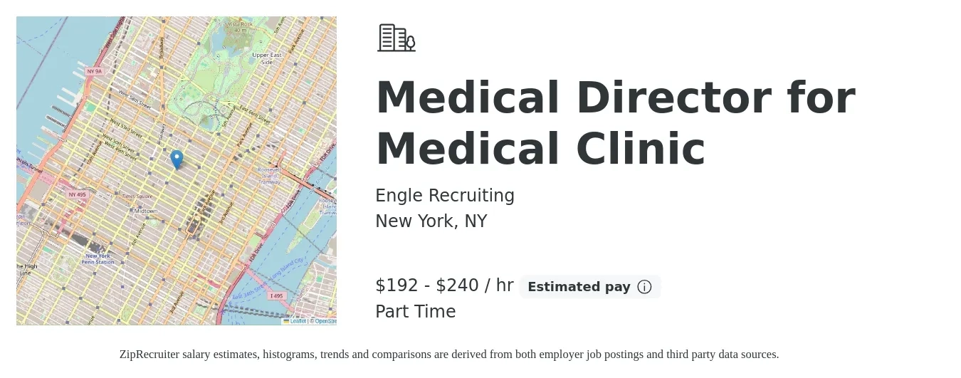 Engle Recruiting job posting for a Medical Director for Medical Clinic in New York, NY with a salary of $200 to $250 Hourly with a map of New York location.