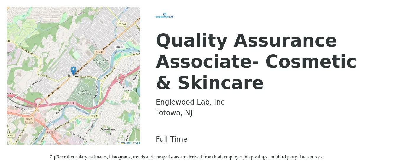 Englewood Lab, Inc job posting for a Quality Assurance Associate- Cosmetic & Skincare in Totowa, NJ with a salary of $20 to $36 Hourly with a map of Totowa location.