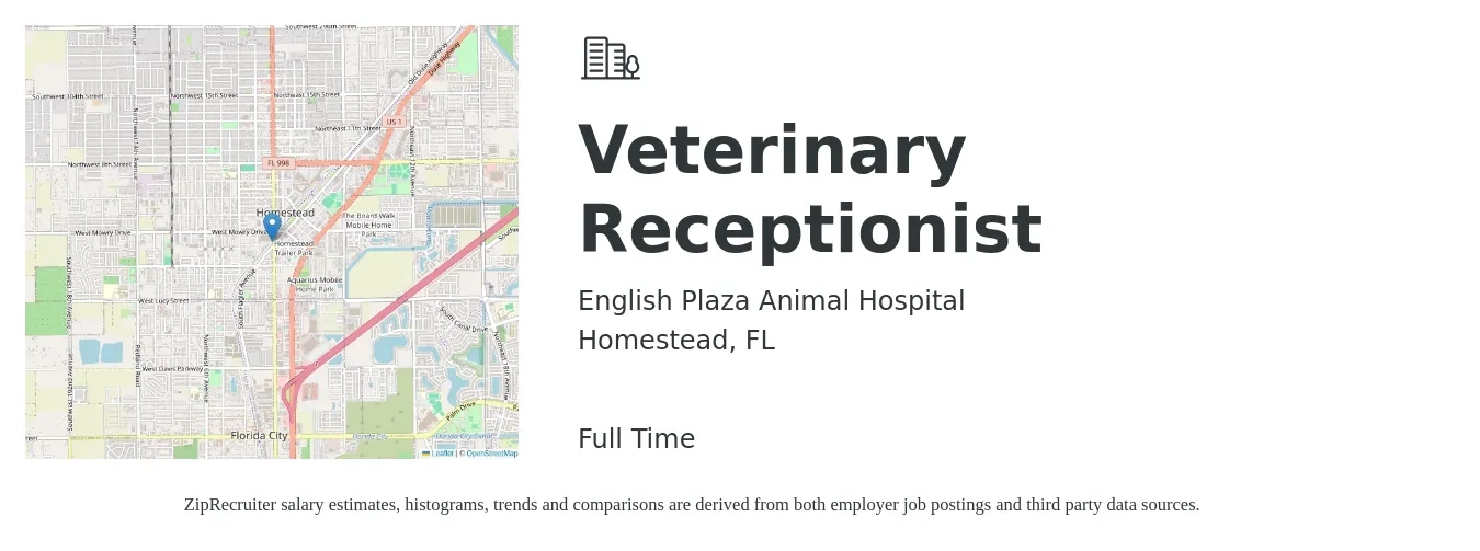 English Plaza Animal Hospital job posting for a Veterinary Receptionist in Homestead, FL with a salary of $14 to $16 Hourly with a map of Homestead location.