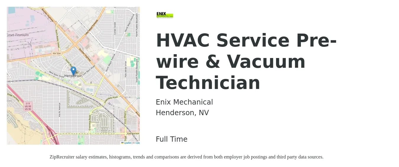 Enix Mechanical job posting for a HVAC Service Pre-wire & Vacuum Technician in Henderson, NV with a salary of $22 to $32 Hourly with a map of Henderson location.