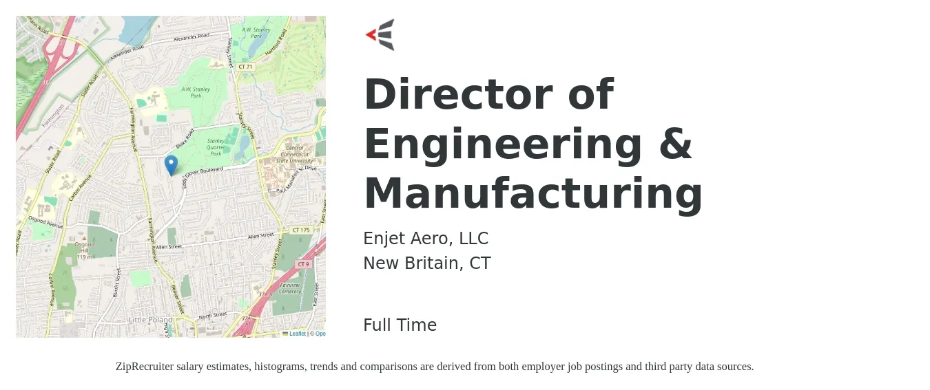Enjet Aero, LLC job posting for a Director of Engineering & Manufacturing in New Britain, CT with a salary of $140,300 to $250,900 Yearly with a map of New Britain location.